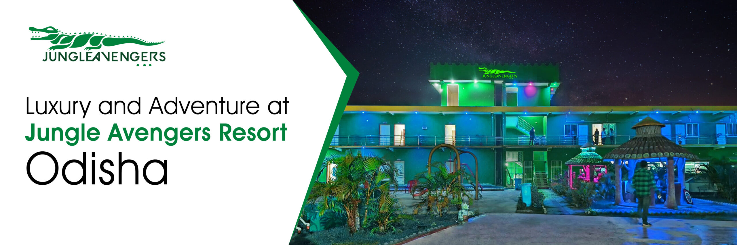 Luxury and Adventure at Jungle Avengers Resort Odisha